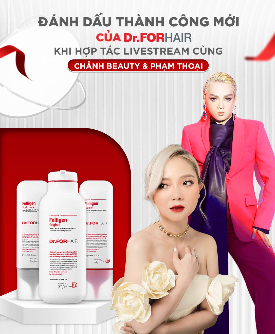 Dr.FORHAIR đánh dấu cột mốc thành công mới khi kết hợp livestream Scalp Talk với Chảnh Beauty và Phạm Thoại