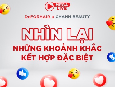 Nhìn Lại Khoảnh Khắc Dr.FORHAIR VN Kết Hợp Cùng Chảnh Beauty Bùng Nổ Phiên Livestream Ngàn Đơn